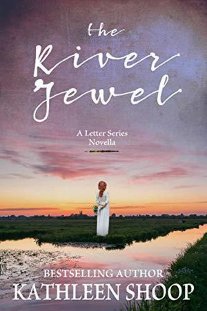 [Letter 0.5] • The River Jewel